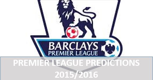20 Premier League Season 2015/2016 Predictions