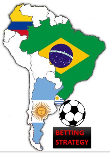 Latin America Football Betting Strategy